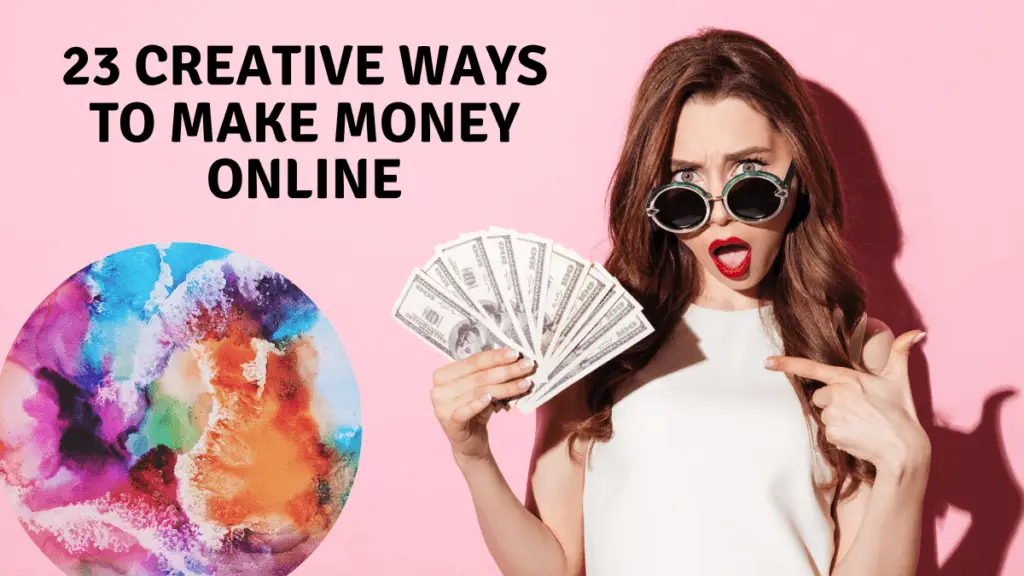 creative ways to make money online