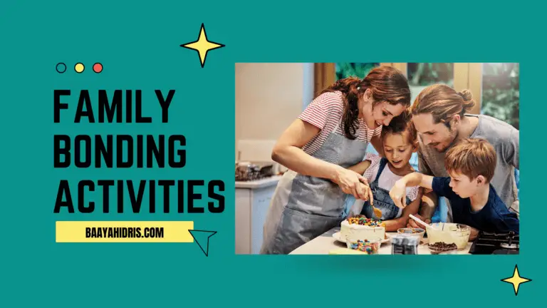 16 Activities For Family Bonding